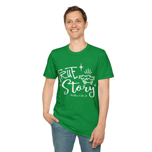 POW! "True Story" "Christmas Joe" - Unisex Softstyle T-Shirt (S-3XL)
