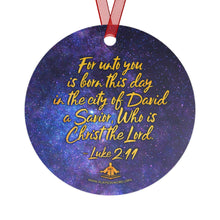 Load image into Gallery viewer, POW! &quot;A Savior Is Born&quot; — Luke 2:11 &quot;Christmas Joe&quot; Metal Ornament (Circle)